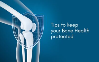 Tips to keep your Bone Health protected