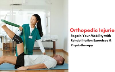 Orthopedic Injuries: Regain Your Mobility with Rehabilitation Exercises & Physiotherapy