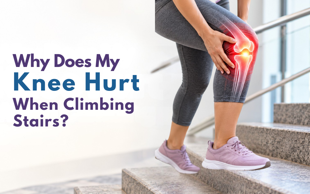 Why Does My Knee Hurt When Climbing Stairs?